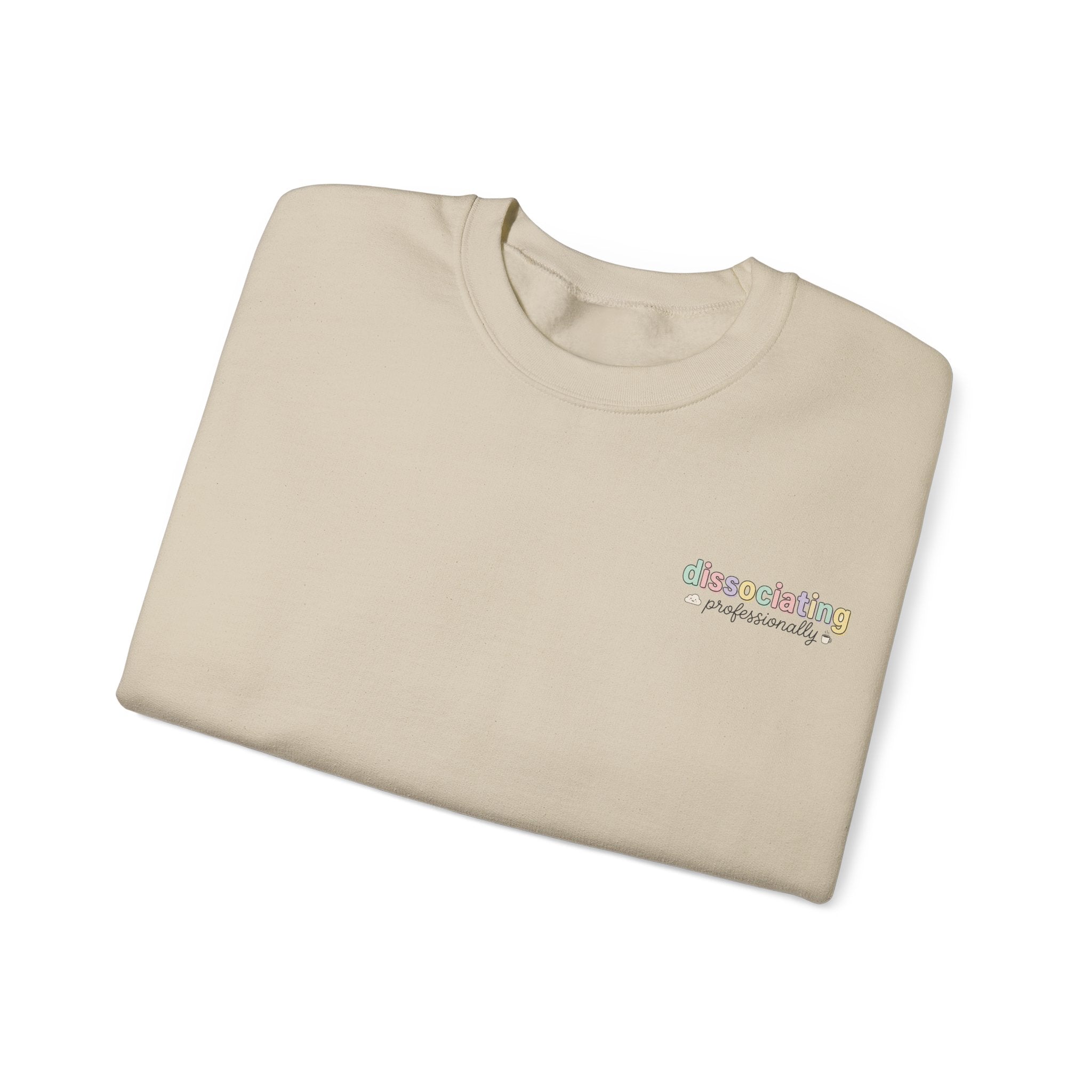 Dissociating professionally Crewneck Sweatshirt