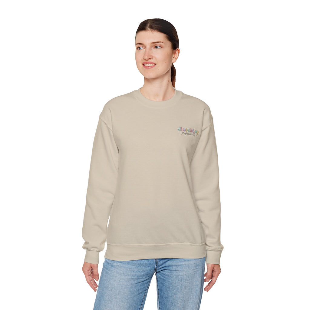Dissociating professionally Crewneck Sweatshirt