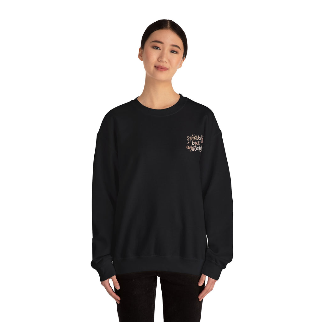 Sparkly But Unstable Crewneck Sweatshirt