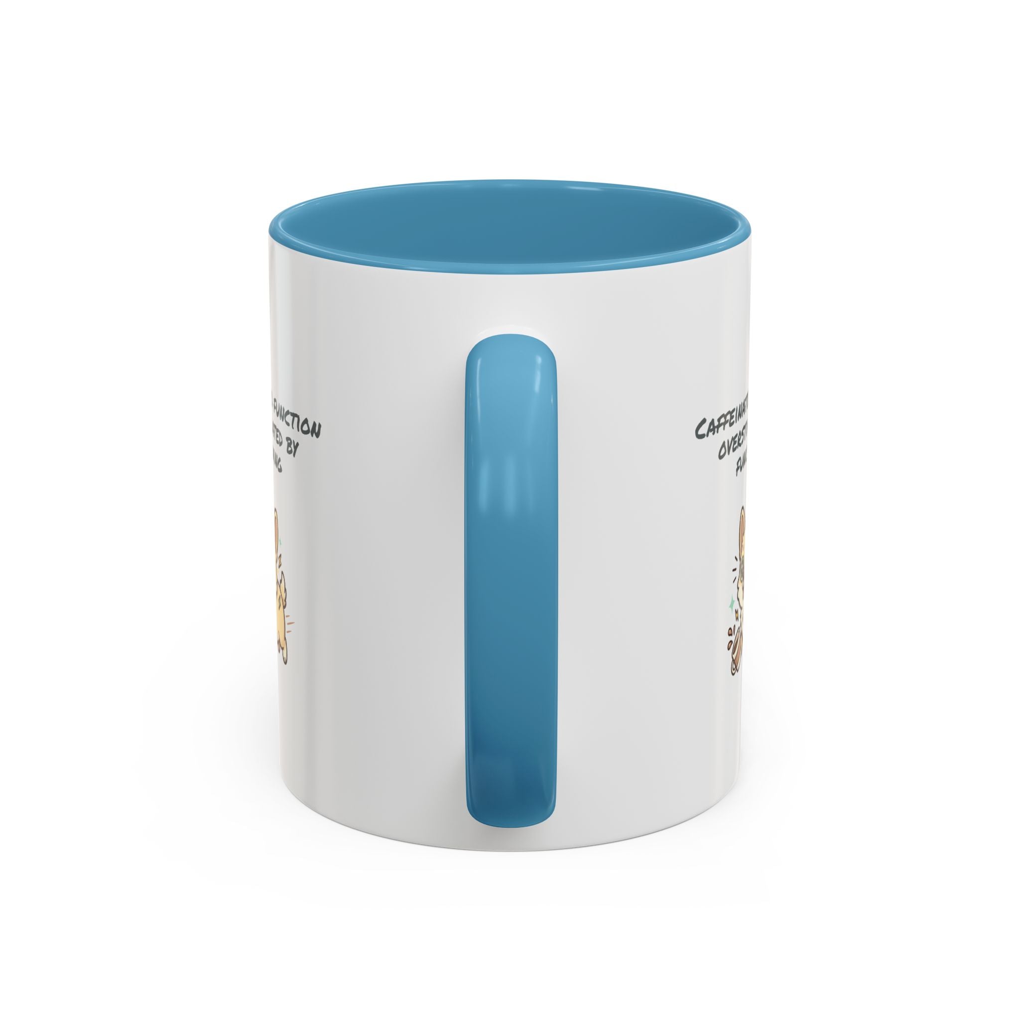 Caffeinated to function, stimulated by functioning Coffee Mug