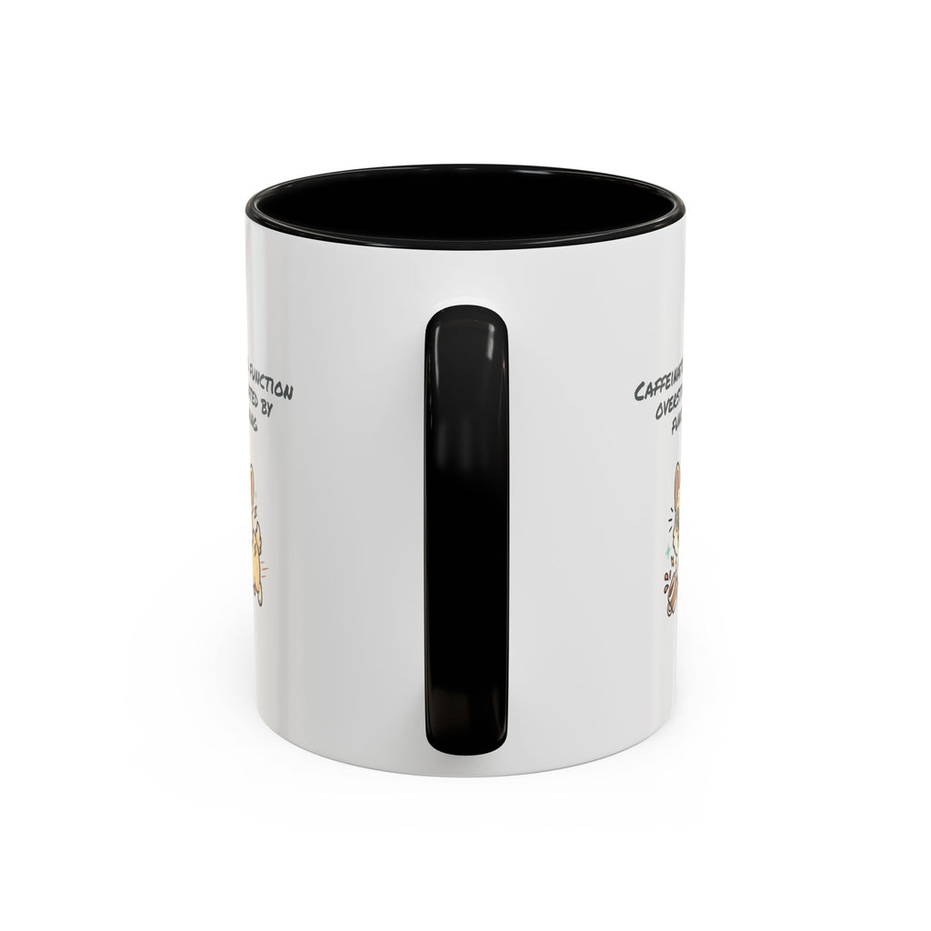 Caffeinated to function, stimulated by functioning Coffee Mug