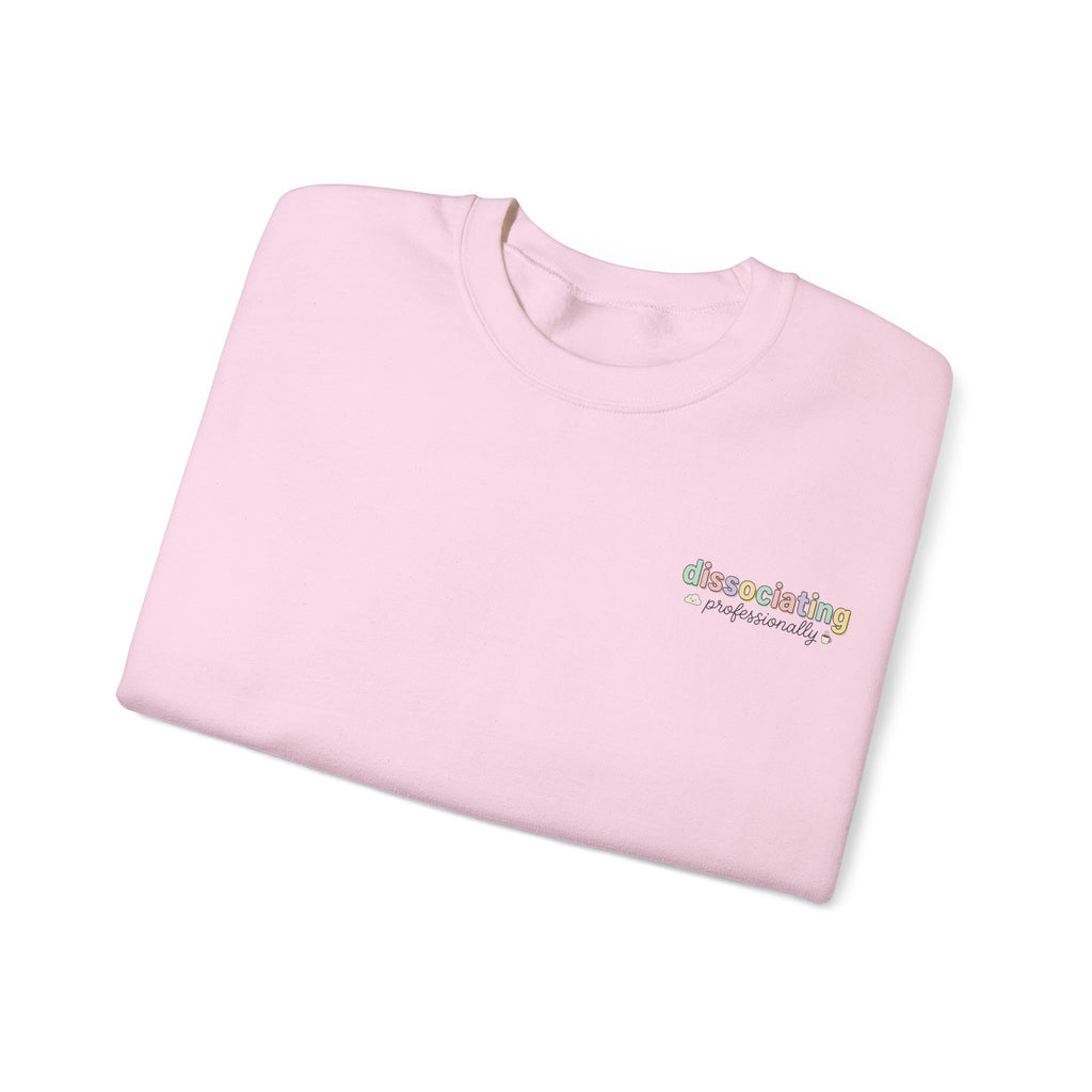 Dissociating professionally Crewneck Sweatshirt